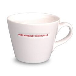 Bucket mug Overworked/underpaid / Keith Brymer Jones